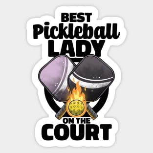 Best Pickleball Lady Paddle Pickleballer Lucky Pickleball Sticker